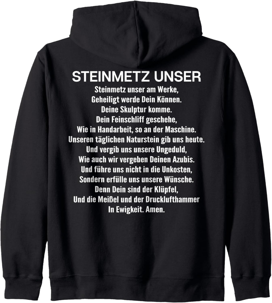 Steinmetz Unser Gebet Steinmetz Kapuzenjacke