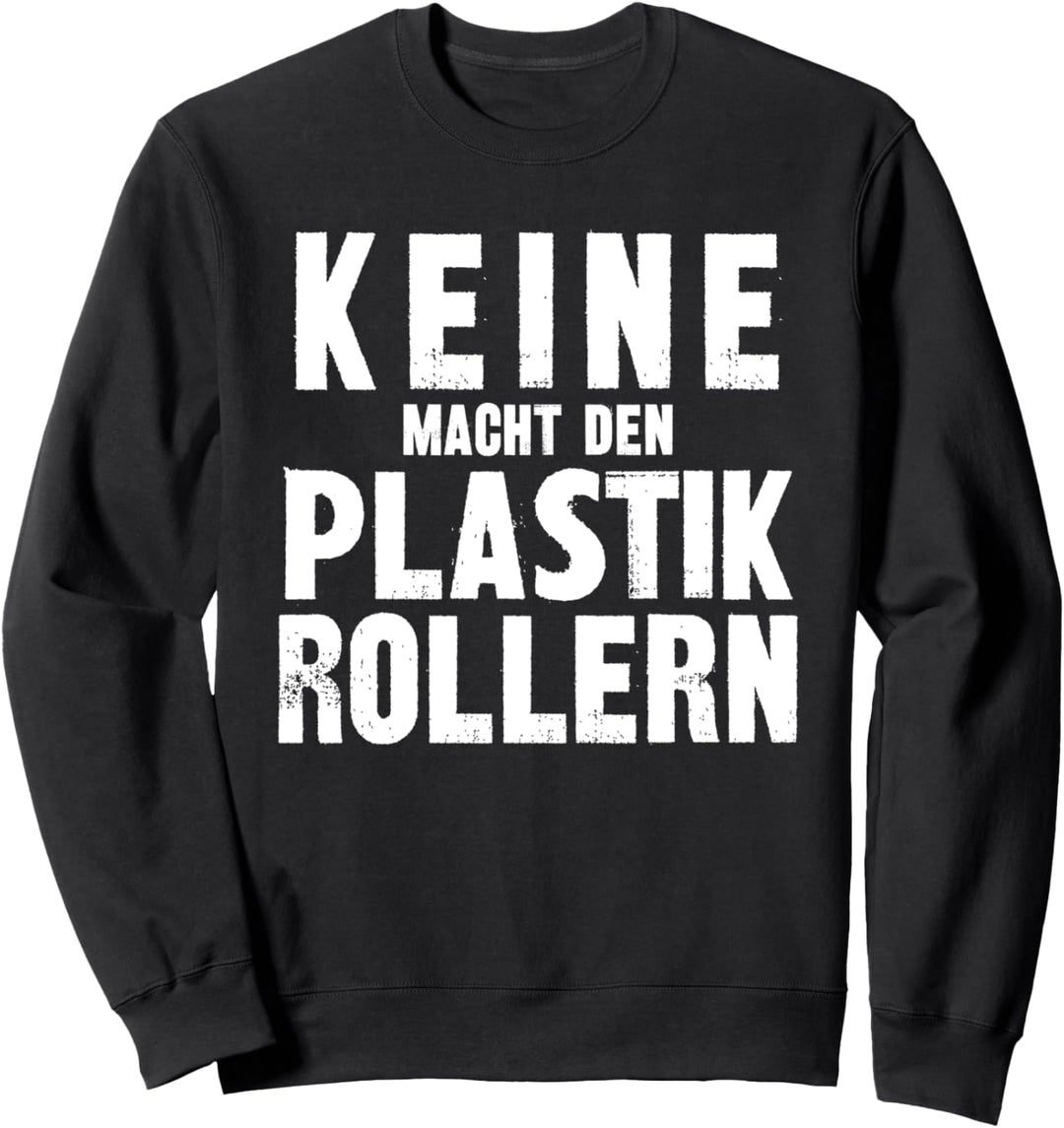 Mofafahrer Mofafahren Mofa Moped 25 Anti Roller Sweatshirt