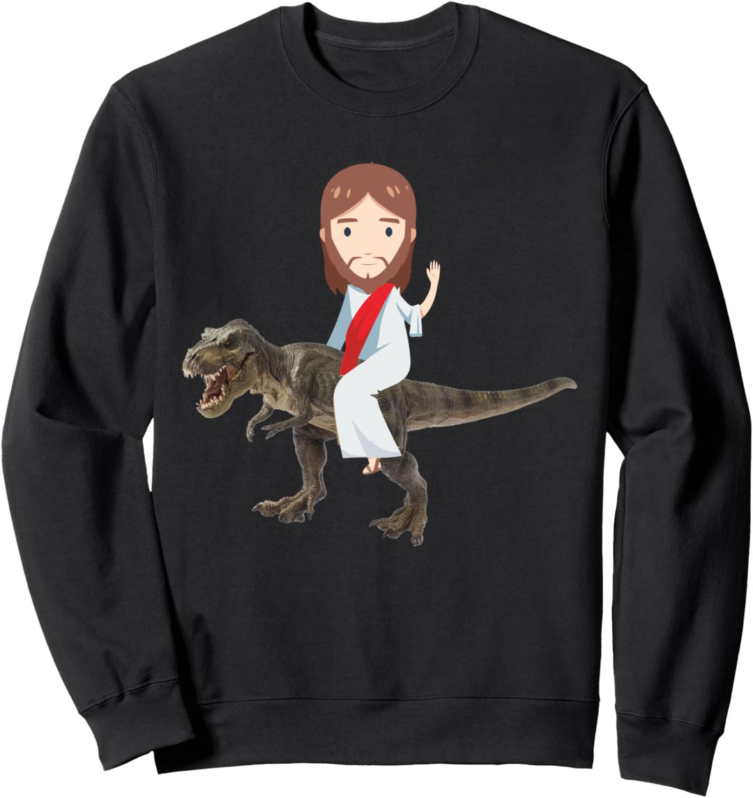 Jesus riding a dinosaur Sweatshirt