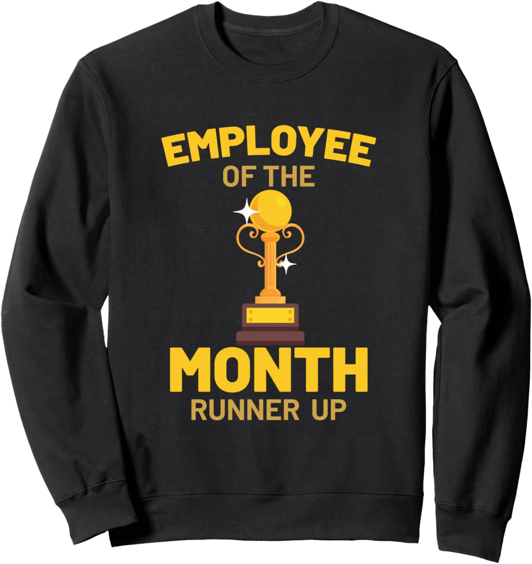 Mitarbeiter des Monats Lustiges Geschenk Fun Sweatshirt