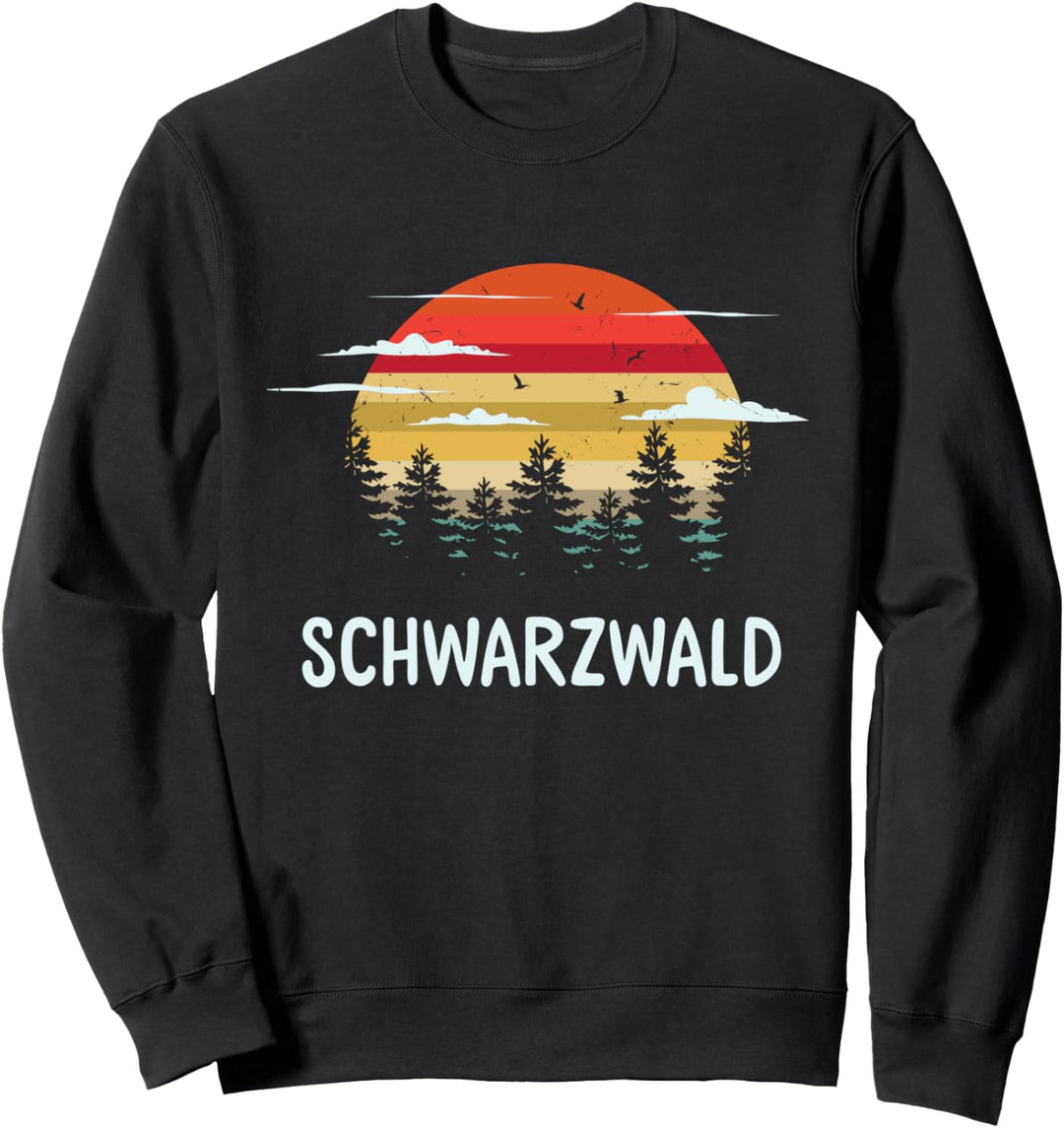 Schwarzwald Urlaub Berge Wandern Sweatshirt