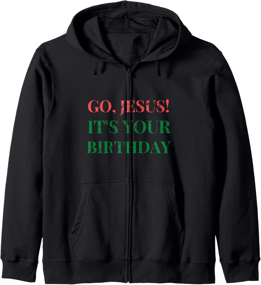 Geh Jesus, es ist dein Geburtstag Kapuzenjacke