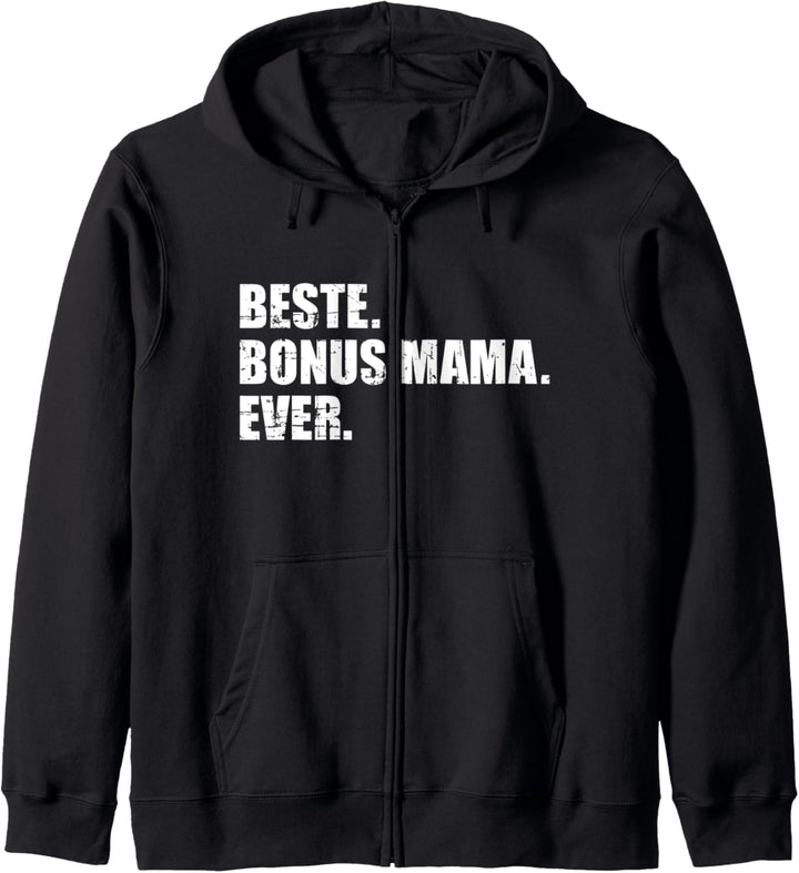 Beste Bonus Mama ever Kapuzenjacke