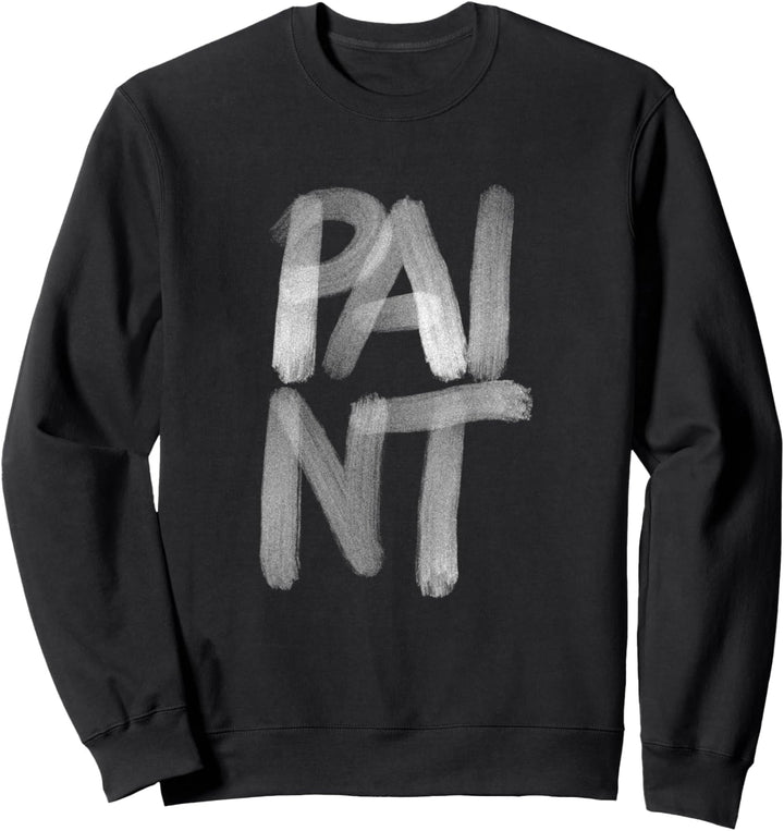 Great Vintage Oil Paint Painter Artist Art Love Sweatshirt