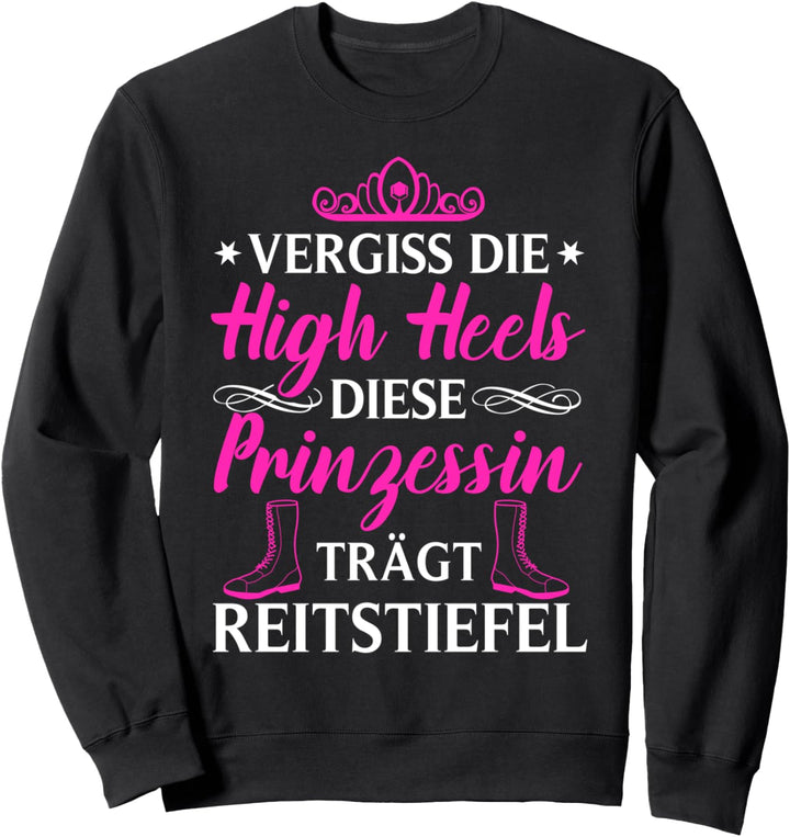 Vergiss Die High Heels Diese Prinzessin Trägt Reitstiefel Sweatshirt