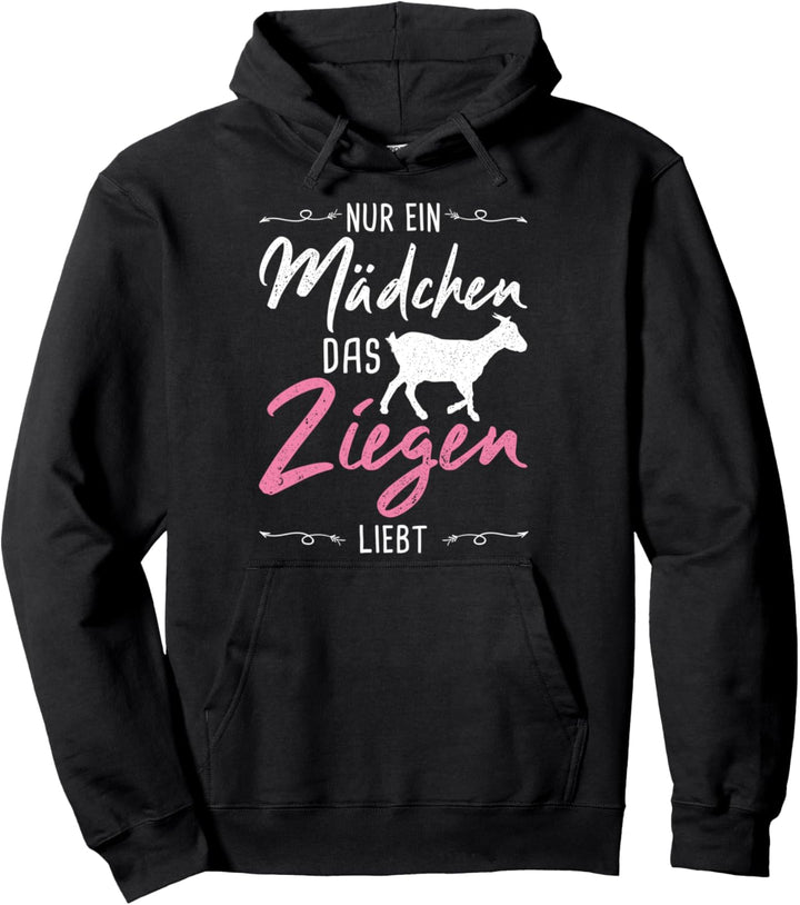 Nur ein Mädchen das Ziegen liebt Ziege Pullover Hoodie