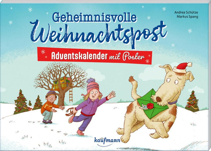 Geheimnisvolle Weihnachtspost: Adventskalender mit Poster (Adventskalender mit Geschichten für Kinde