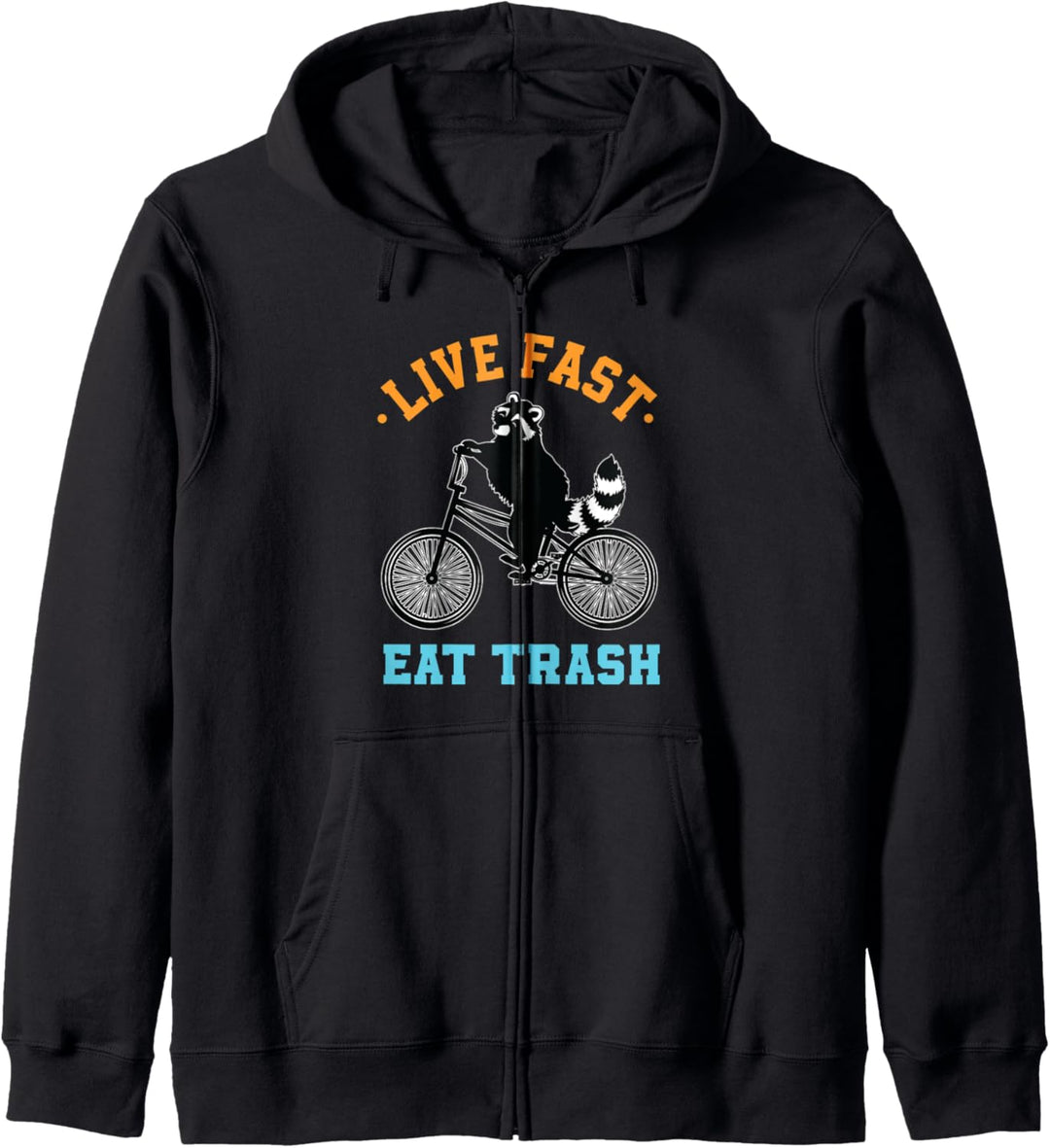 Live Fast Eat Trash Fahrrad Racoon Biker Kapuzenjacke