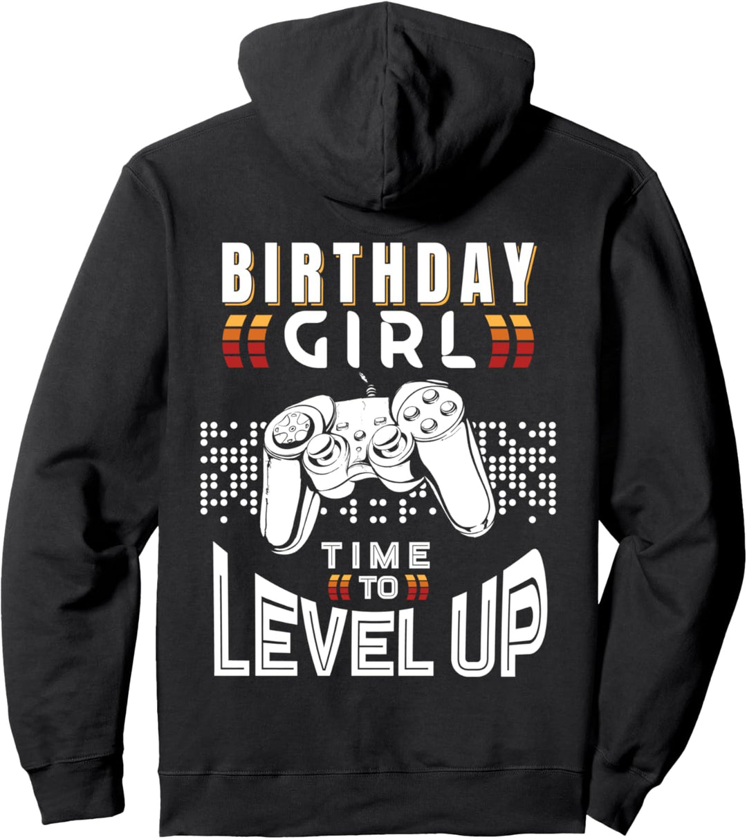 Birthday Girl Time To Level Up Geburtstag Zocken Gaming Pullover Hoodie
