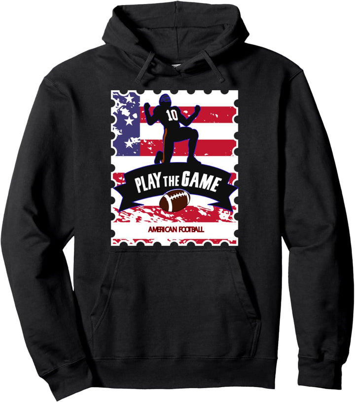 Play The Game American Football Stars and Stripes Pullover Hoodie