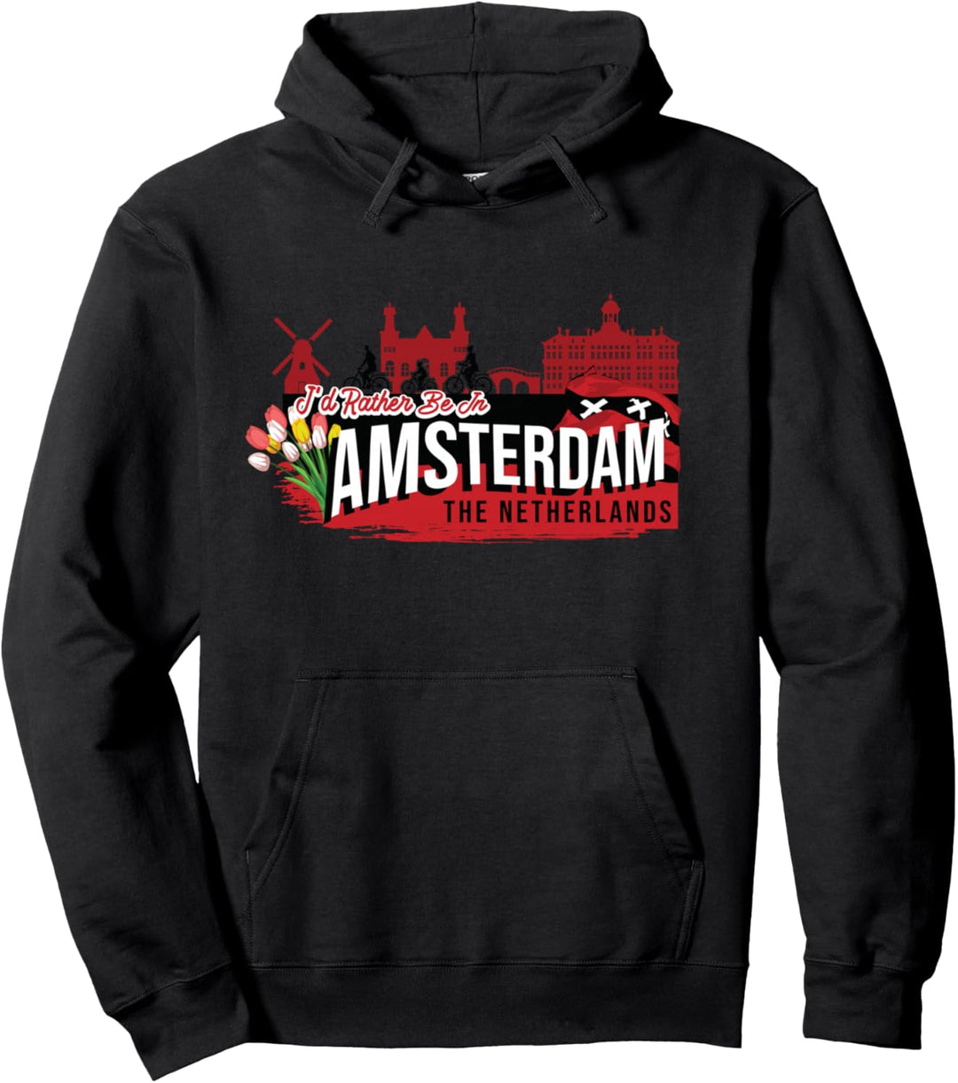 Ich wäre lieber in Amsterdam, den Niederlanden Souvenir Pullover Hoodie