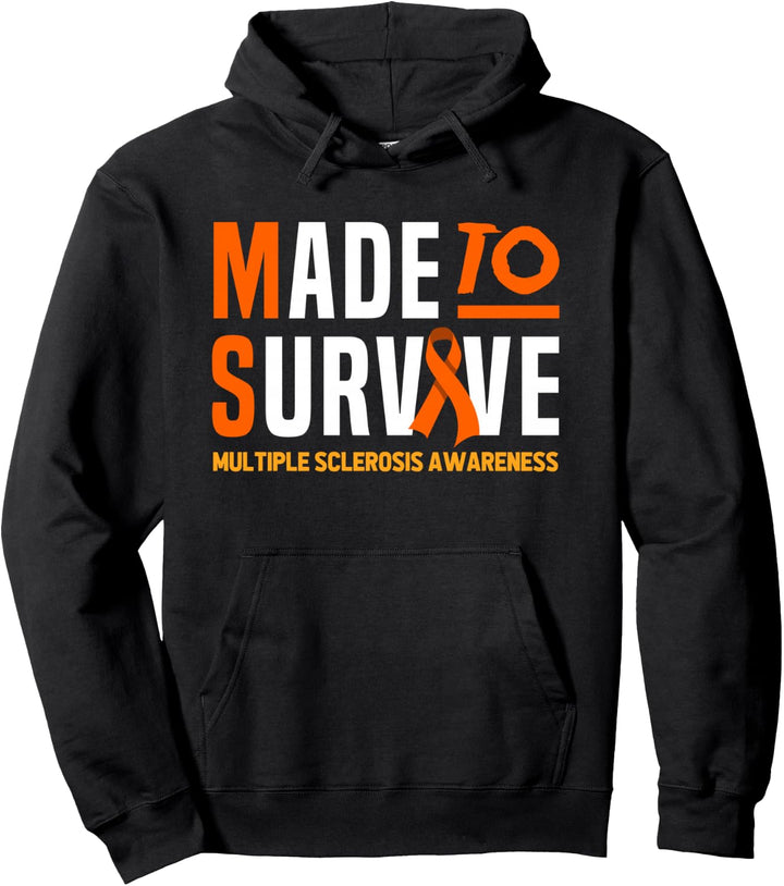 MS Warrior Made To Survive MS Multiple Sklerose Awareness Pullover Hoodie