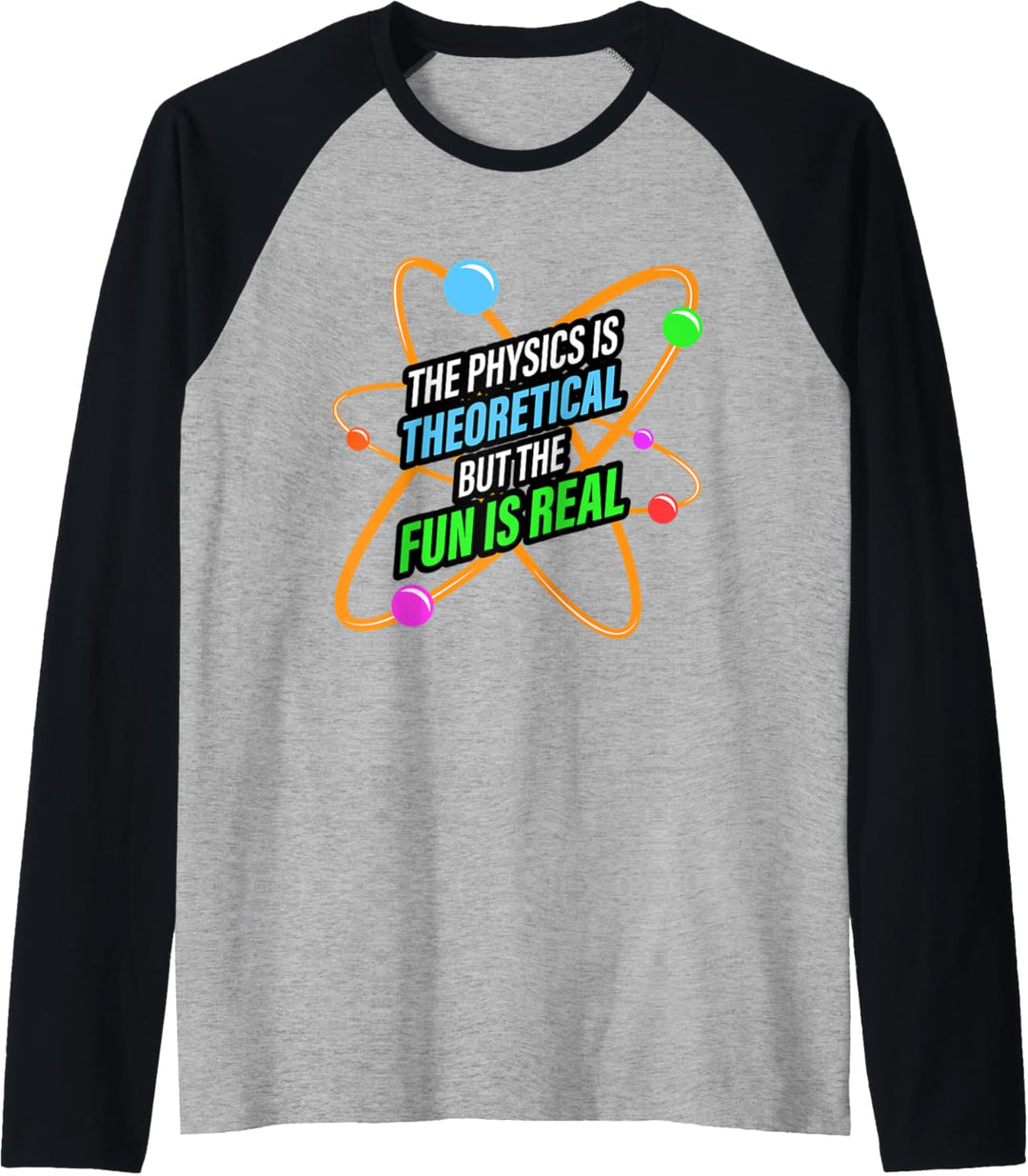 Physik Nerd Wissenschaft Atom - Physiker Raglan