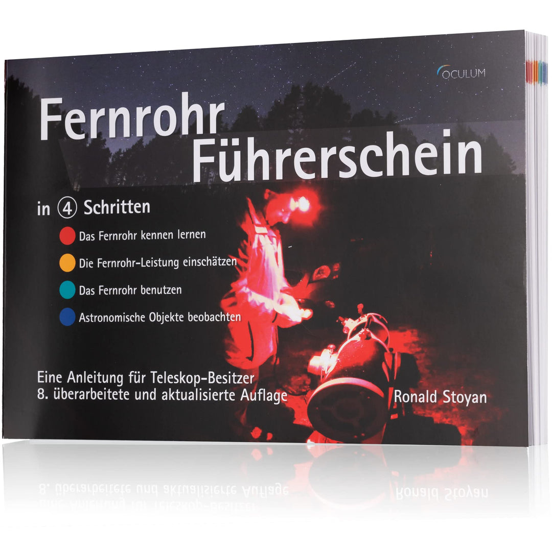 Oculum Verlag, Ronald Stoyans Astronomie-Buch für Einsteiger ''Fernrohr-Führerschein in 4 Schritten'