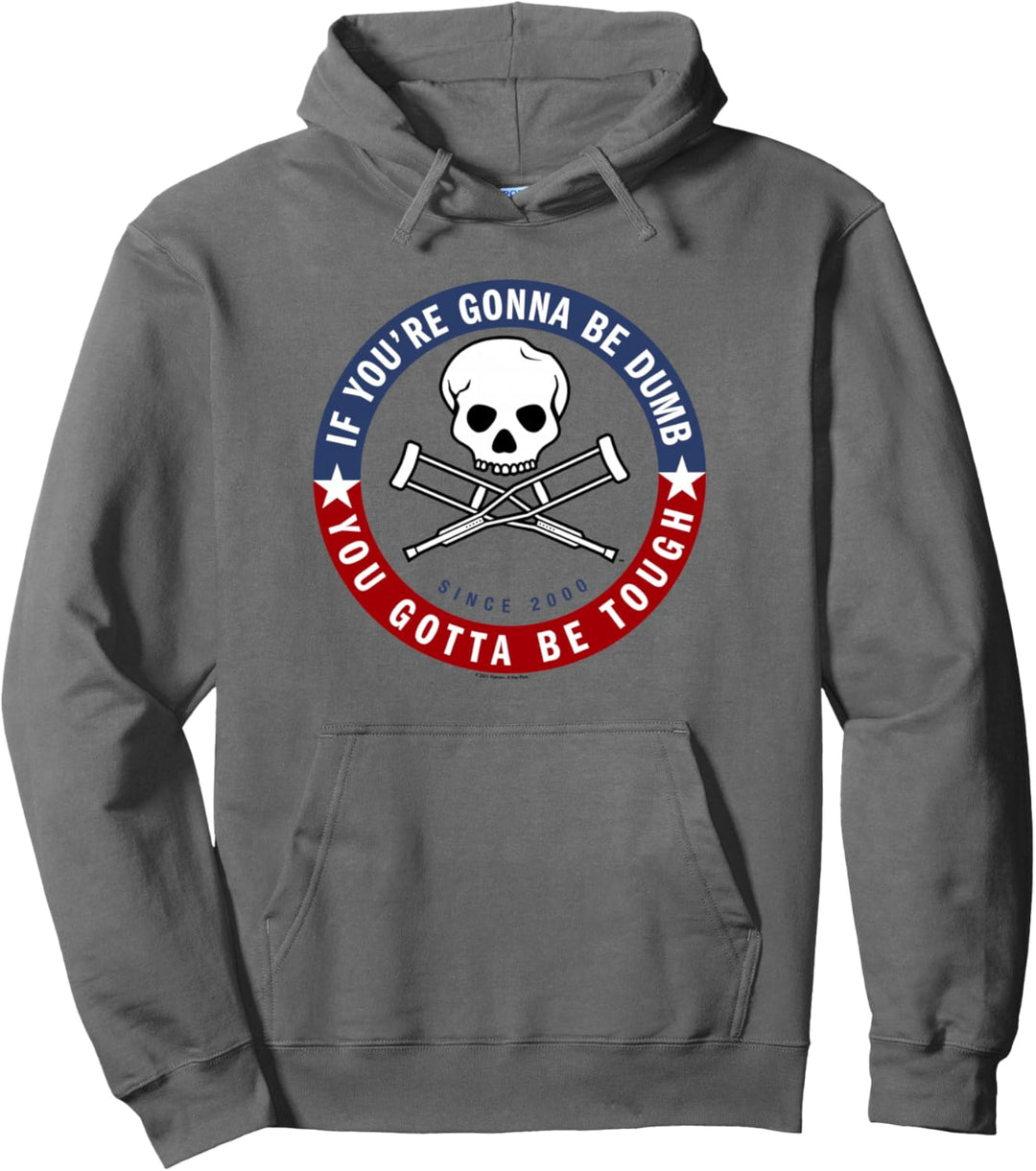 Jackass Forever: Wenn Du Dumm Sein Wirst, Sei Stark Logo Pullover Hoodie