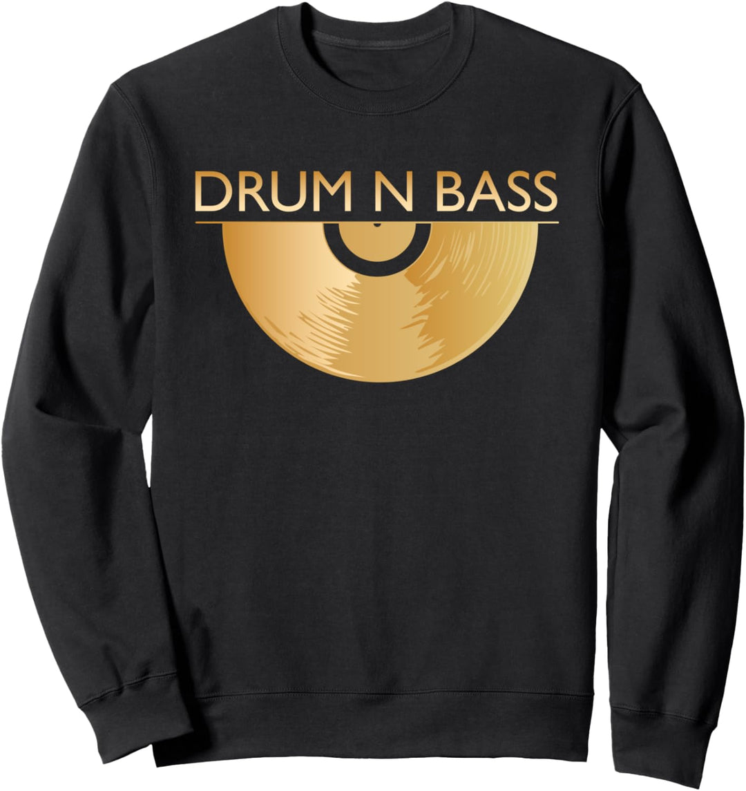 DNB Musik 190 bpm vynil Platte Drum n Bass Sweatshirt
