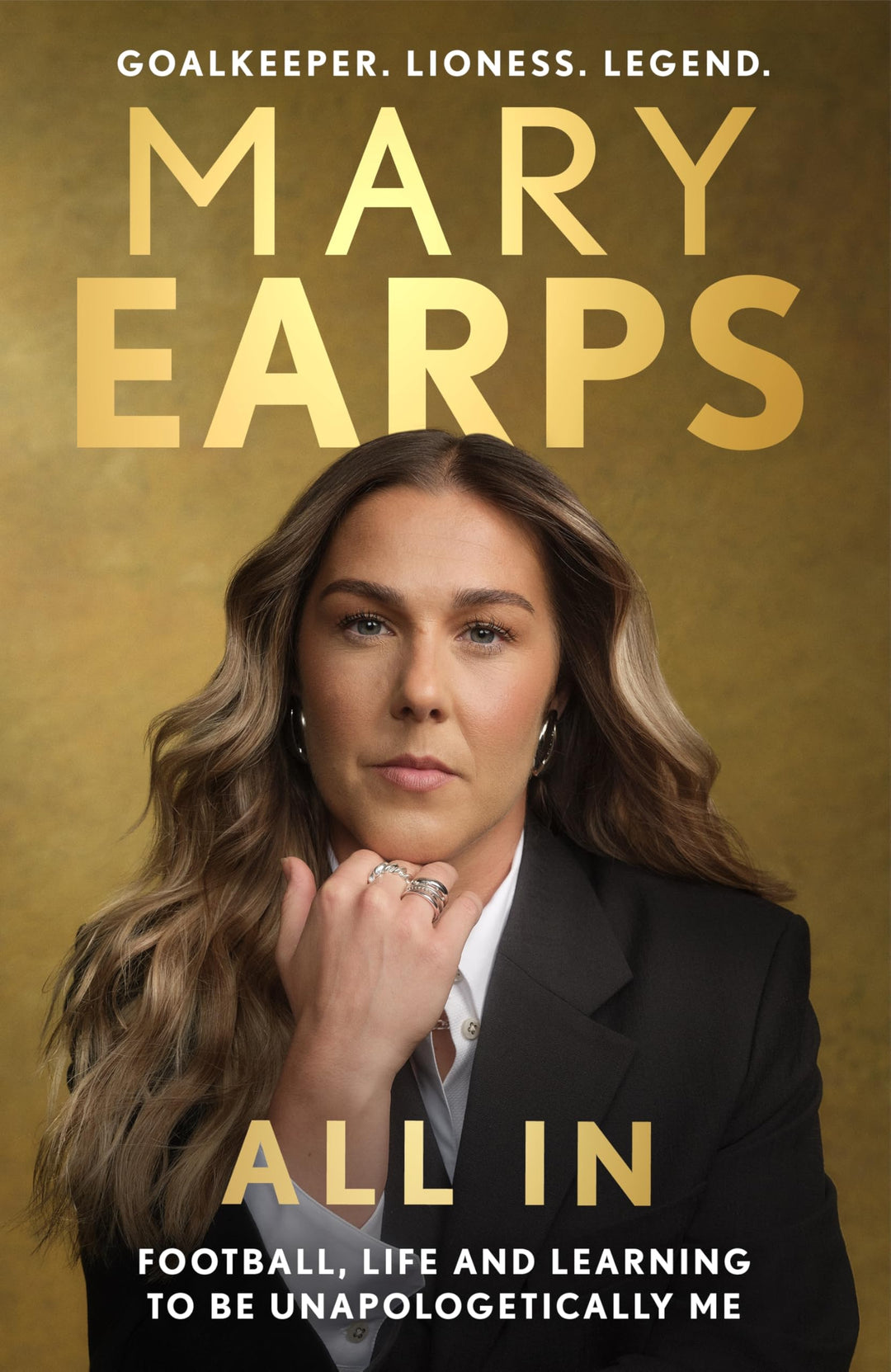 Mary Earps: All In: Football, Life and Learning to be Unapologetically Me, Gebundenes Buch