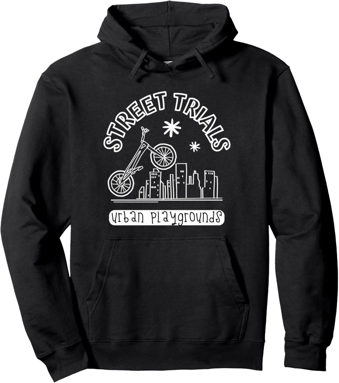 street TRIAL, urban playground - bike trialbike Fahrrad Pullover Hoodie