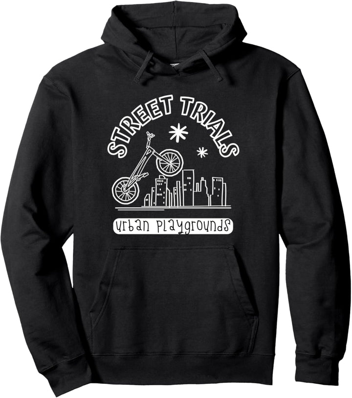 street TRIAL, urban playground - bike trialbike Fahrrad Pullover Hoodie
