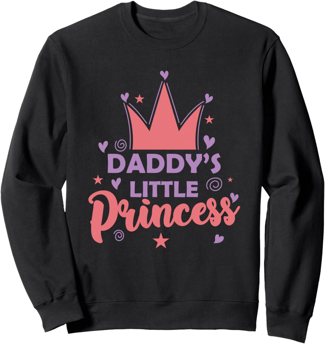 Papas kleine Prinzessin, Mädchen, Tochter Sweatshirt