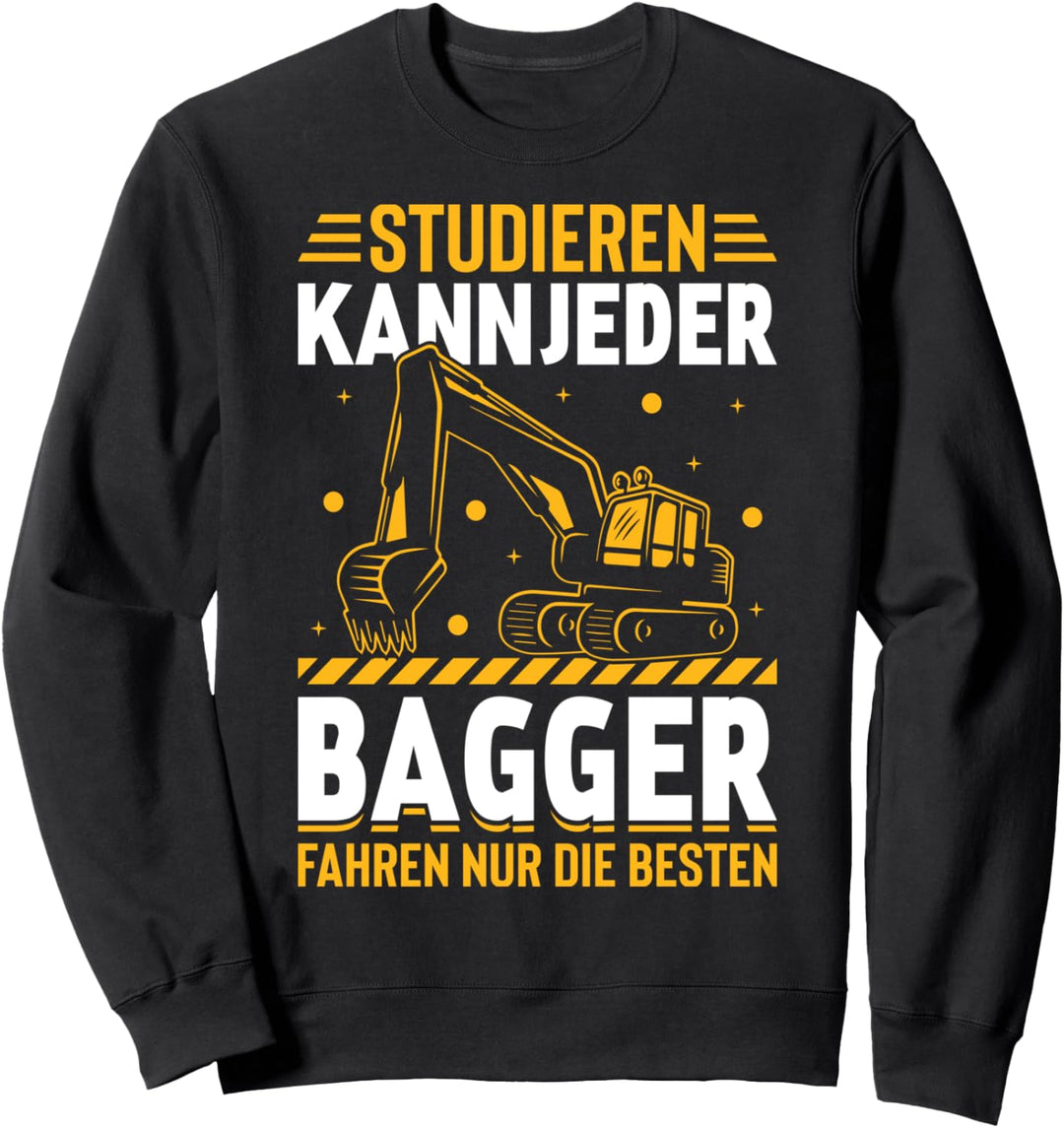 Lustiges Sprüche Outfit - Witzige Geschenkidee Sweatshirt