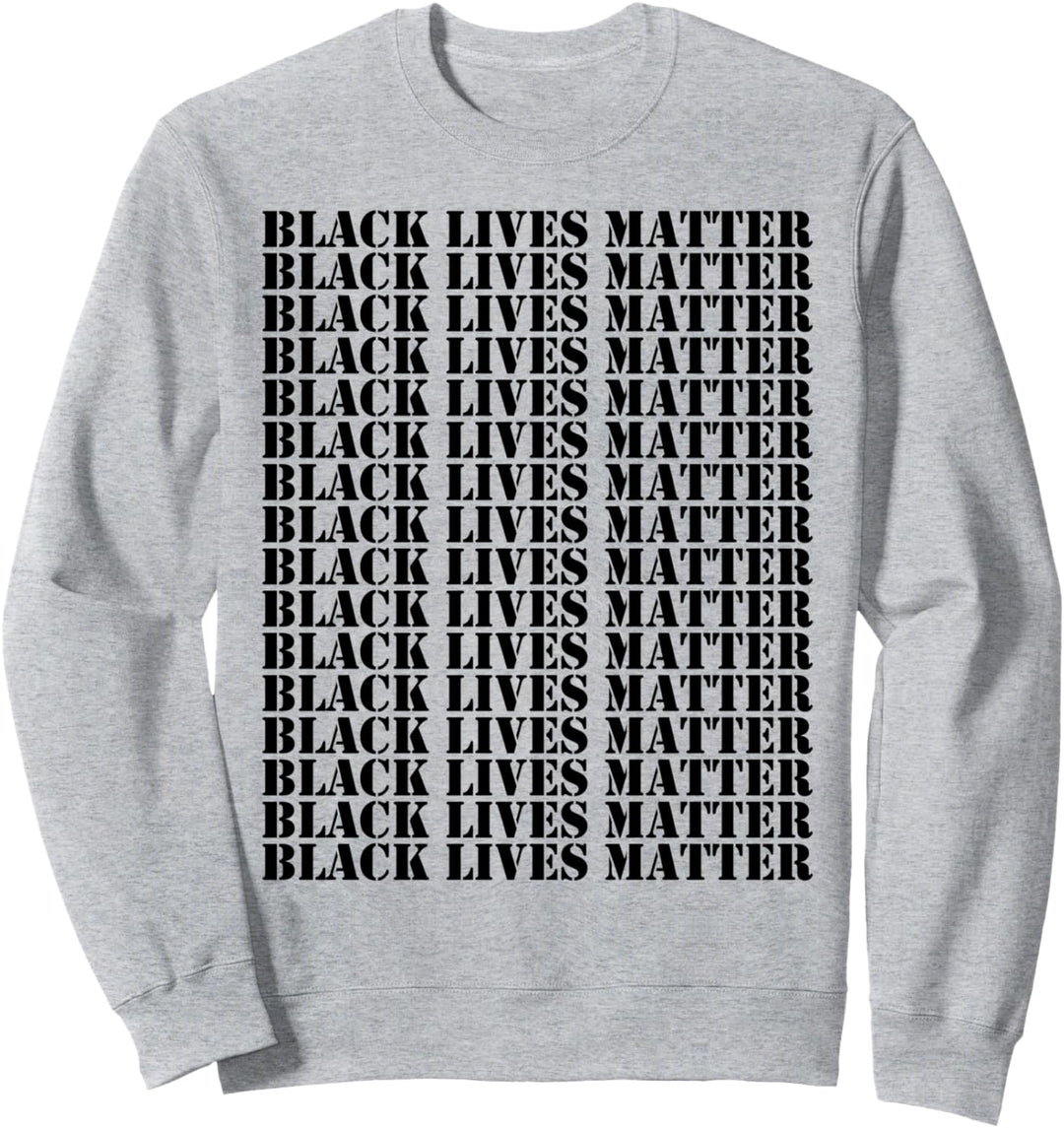 Black Lives Matter Sweatshirt