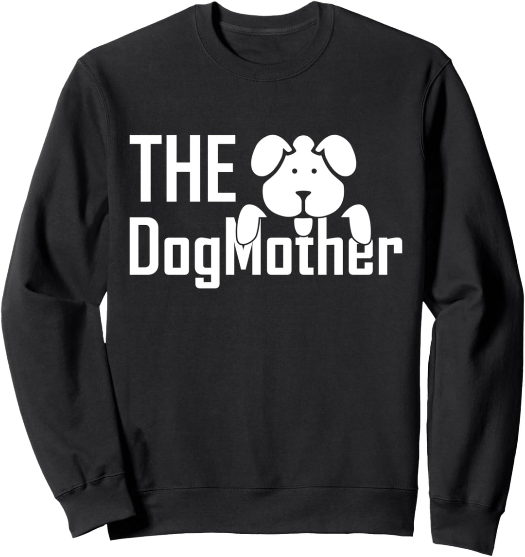 The Dogmother - Hundemama Sweatshirt