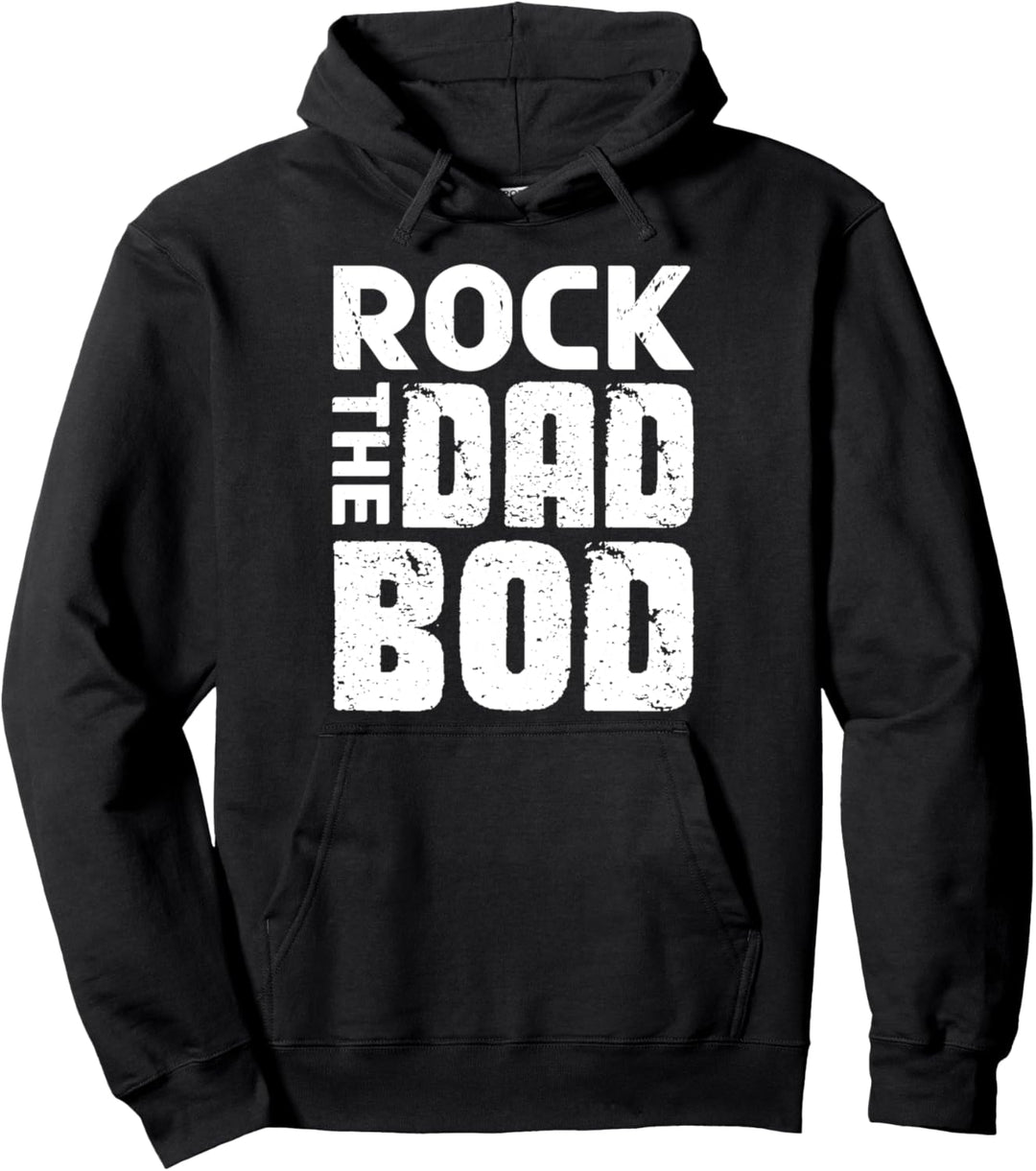 ROCK THE DAD BOD Shirt vom Ehefrau-Tochter-Sohn-Vatertag Pullover Hoodie