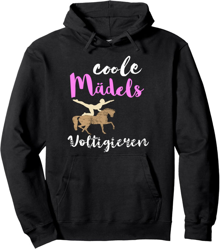Coole Mädels Voltigieren Volti Reiten Voltigierer Reiterin Pullover Hoodie