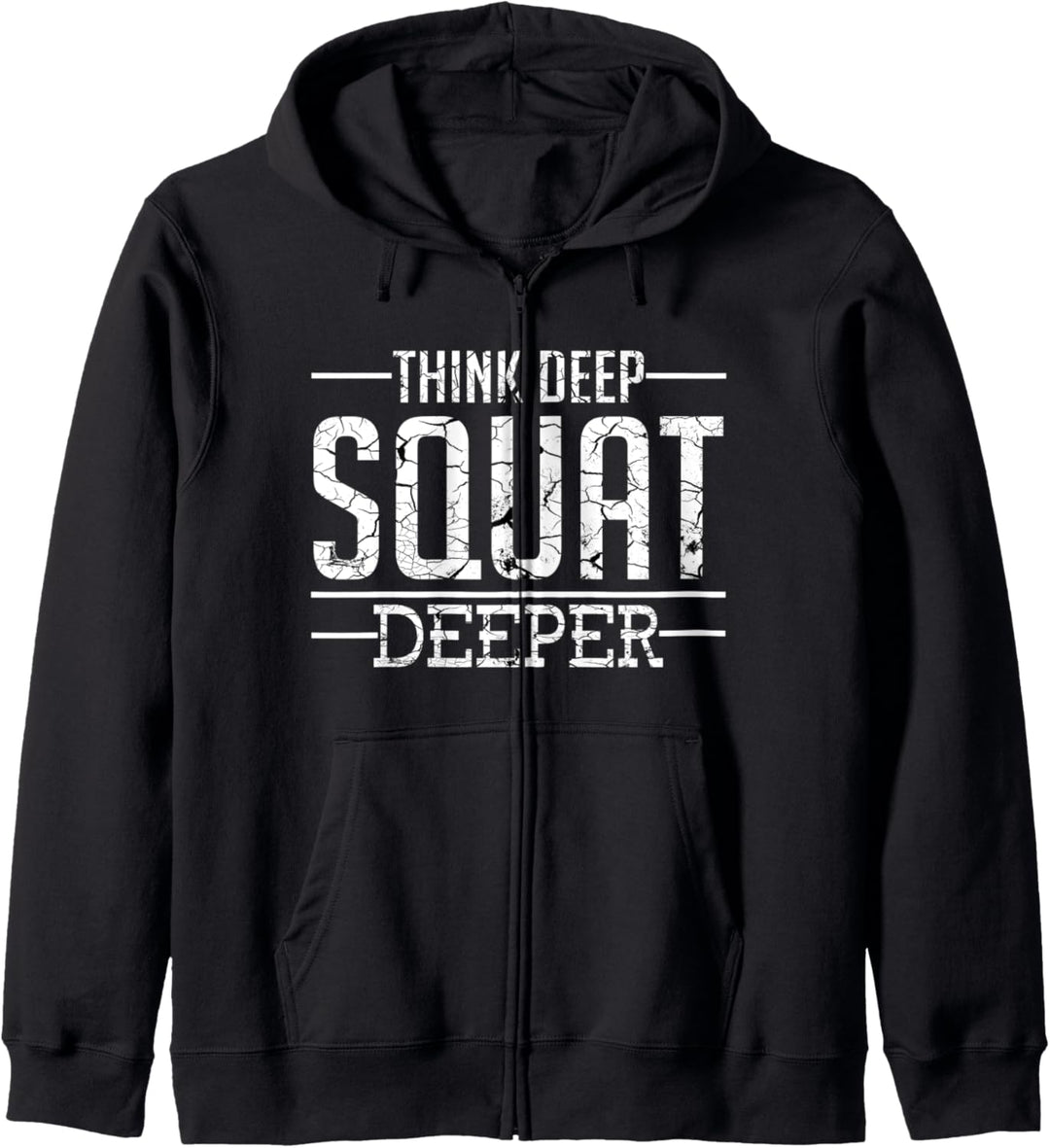 Powerlifting Kraftsport Fitnessstudio Think Deep Squat Deep Kapuzenjacke