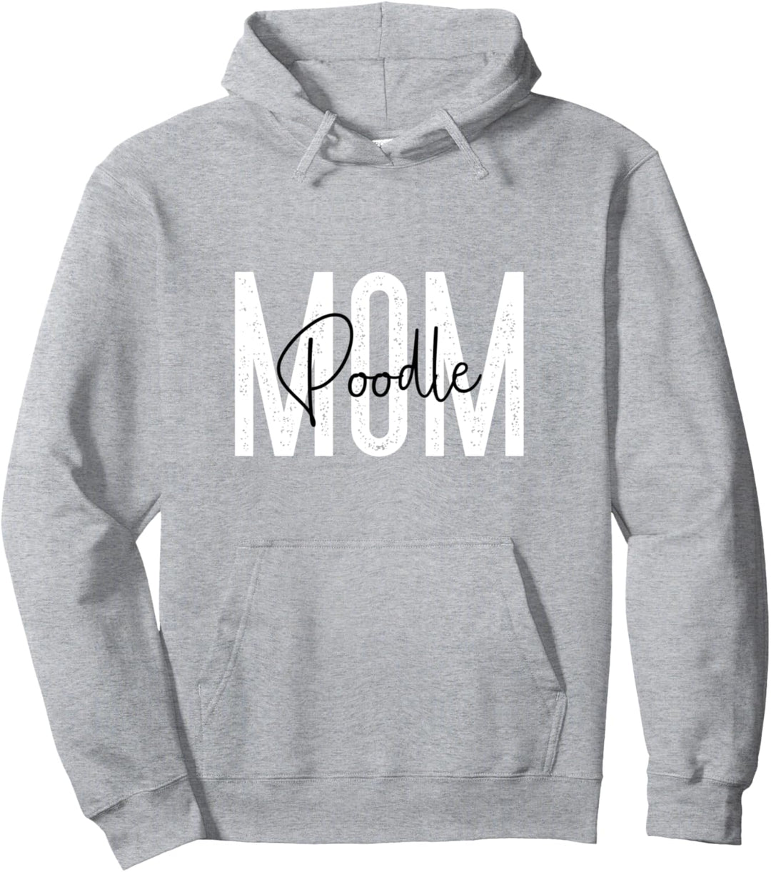 Poodle mom Pudel Pullover Hoodie