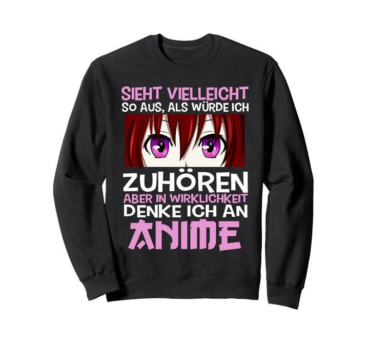 Sarkastischer Anime Manga Spruch - Lustig Statement Anime Sweatshirt