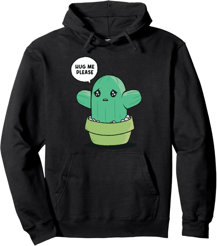 Hug Me Please Cactus Pullover Hoodie