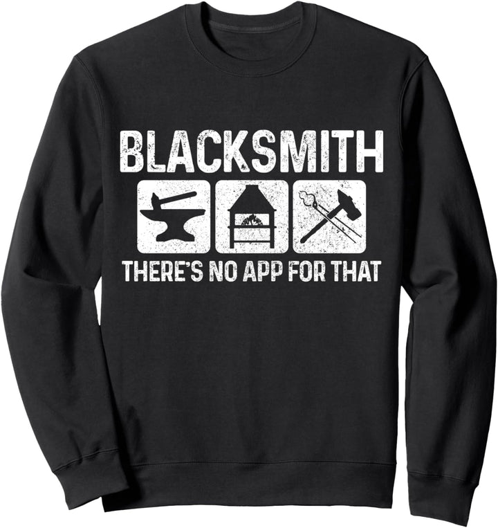 Lustige Schmiedeschmiede Schmiede Geschenk Sweatshirt