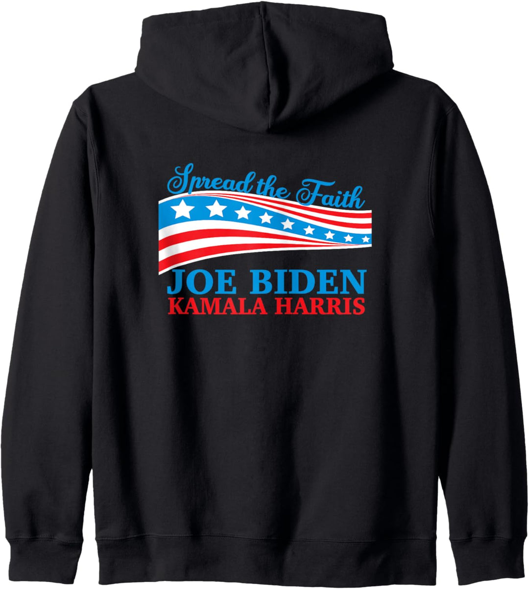 Biden Harris Victory Speech Quote Spread the Faith Kapuzenjacke