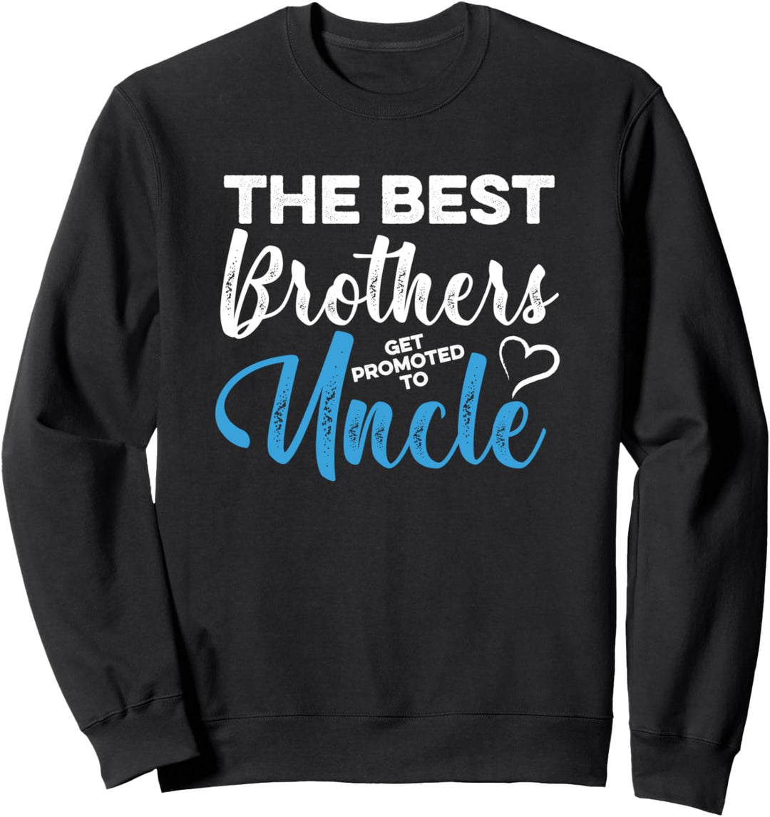 Beste Brüder Werden Zum Onkel Befördert Neffe Nichte Familie Sweatshirt