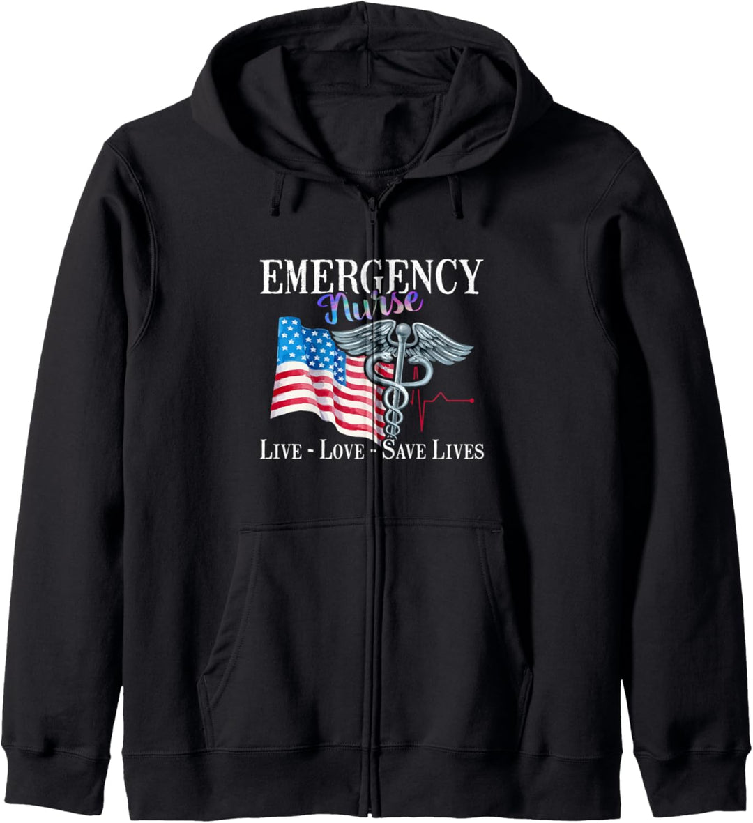 ER Nurse Live Love Save Lives - Emergency Nurses Day - Gift Kapuzenjacke