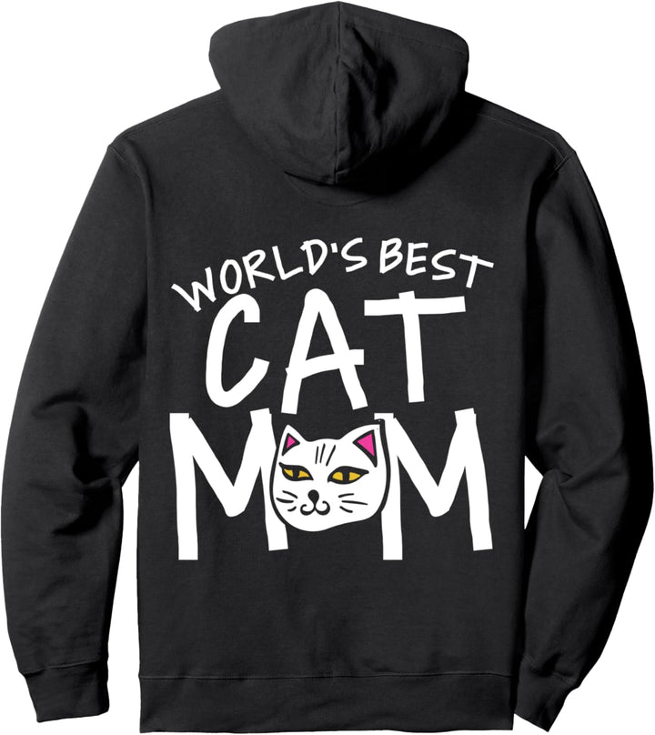 Worlds best cat mom Pullover Hoodie
