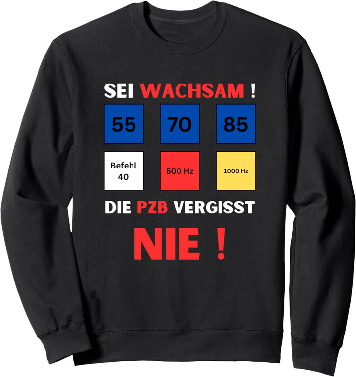 Lokführer Lustiges PZB Design Insider Joke Eisenbahn Fan Sweatshirt