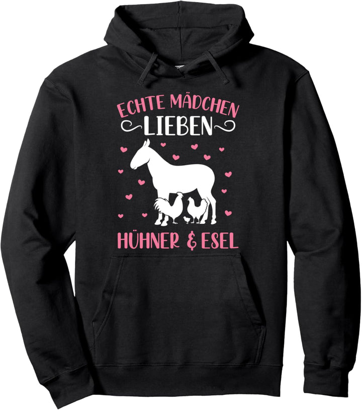 Echte Mädchen Lieben Hühner & Esel Bauernhof Spruch Pullover Hoodie