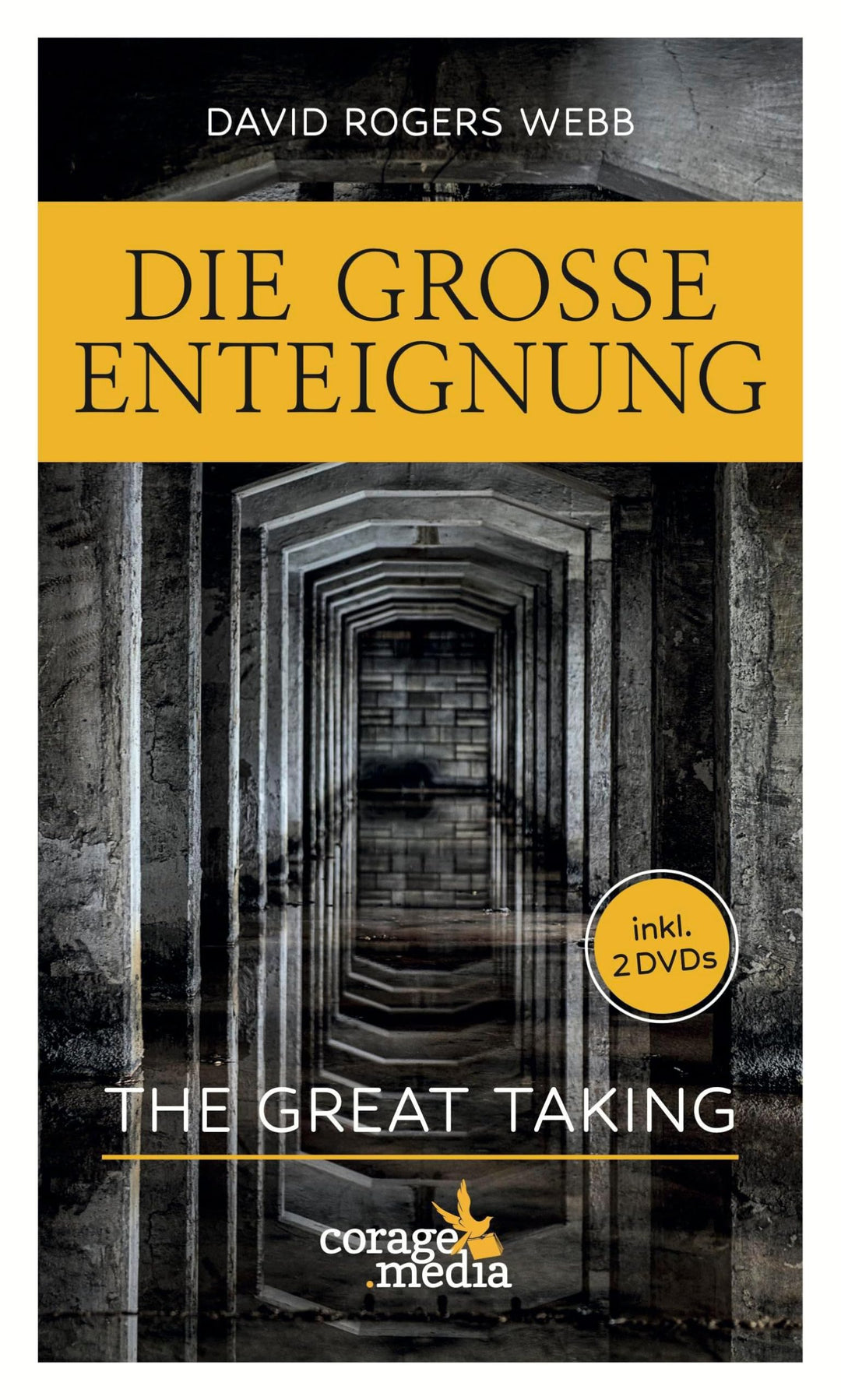 Die Grosse Enteignung: The Great Taking, Gebundenes Buch
