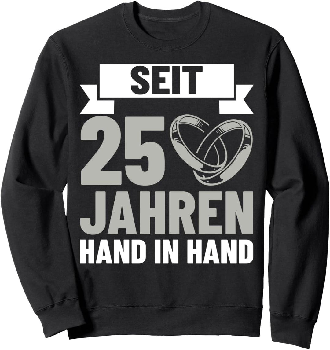 Hochzeitstag Jubiläum Silberhochzeit Deko Ehepaar Sweatshirt