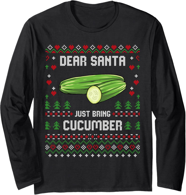 Dear Santa Just Bring Cucumber Weihnachtspullover mit Gurke Langarmshirt