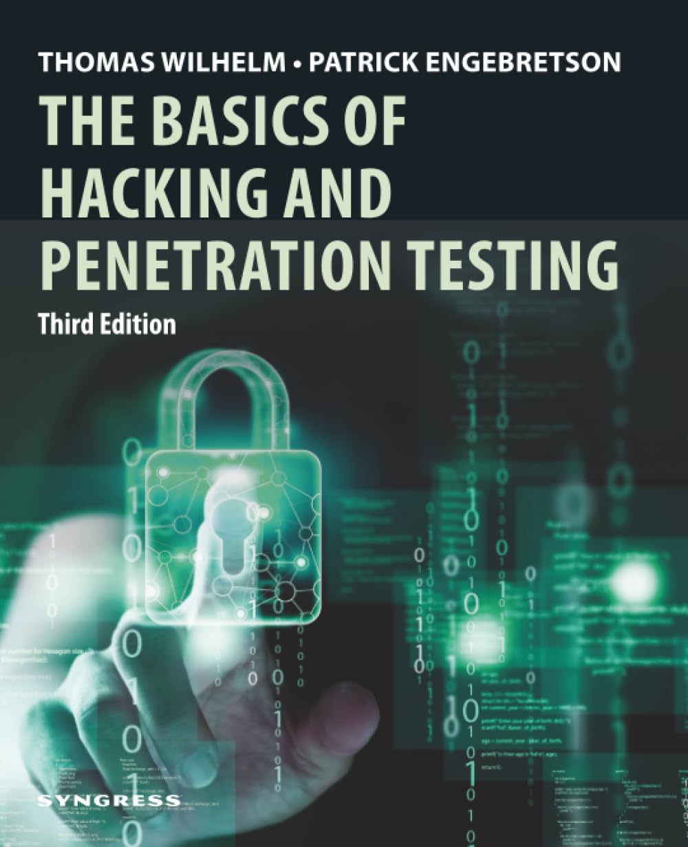 The Basics of Hacking and Penetration Testing, Taschenbuch