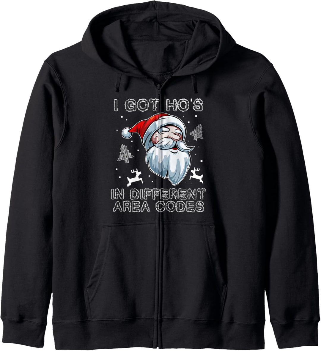 I Got Hos in Different Area Codes Weihnachtsmann Santa Xmas Kapuzenjacke