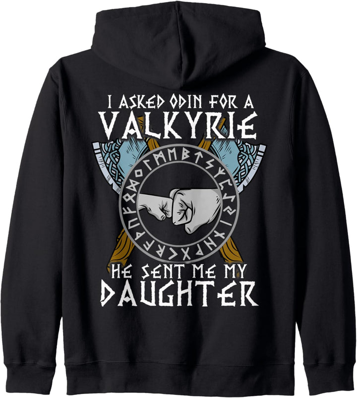 I asked Odin for a Valkyrie he he sent me my Daughter Viking Kapuzenjacke