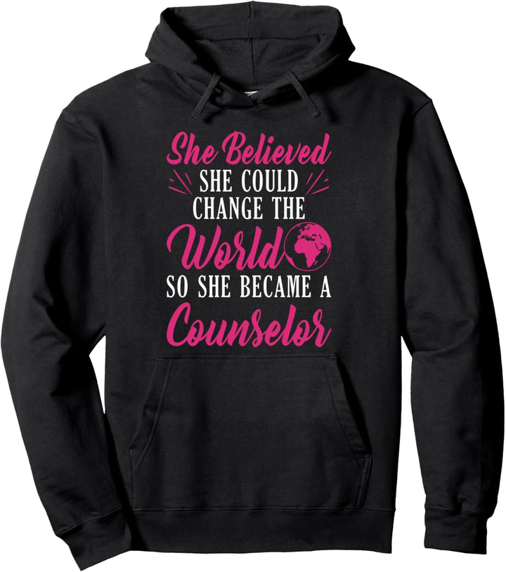 Counseling Therapy She Changed World Became a Counselor Pullover Hoodie