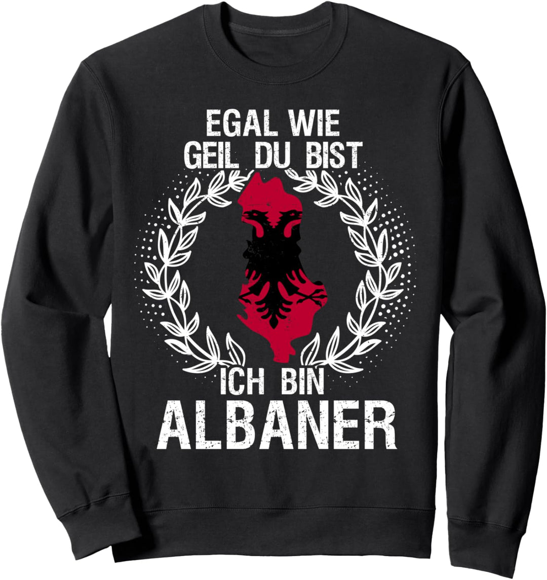 Albaner sind cooler! - Albaner Trikot Albania Albanien Sweatshirt