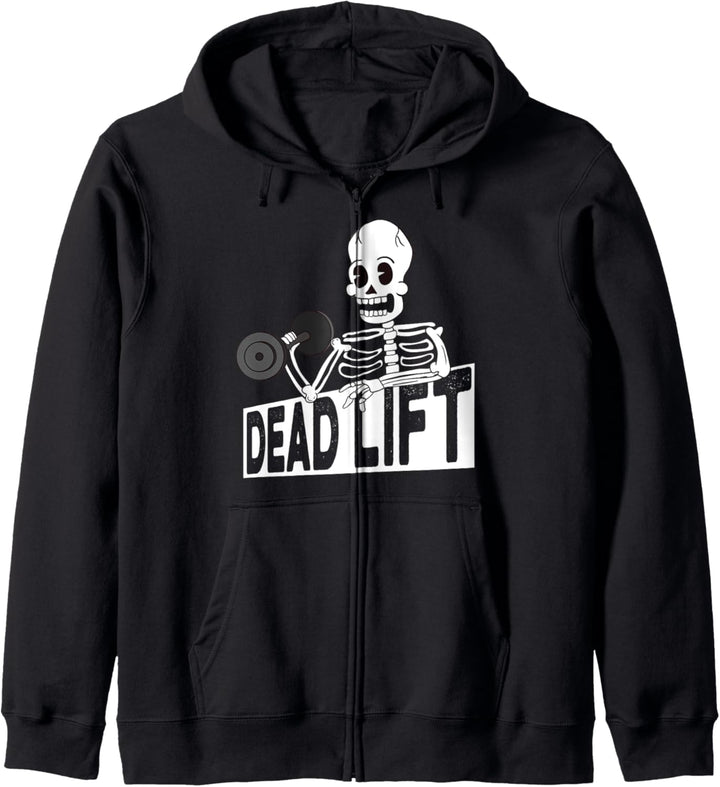 Skeleton Deadlift Funny Gym Workout Fitness Pun Men Women Kapuzenjacke