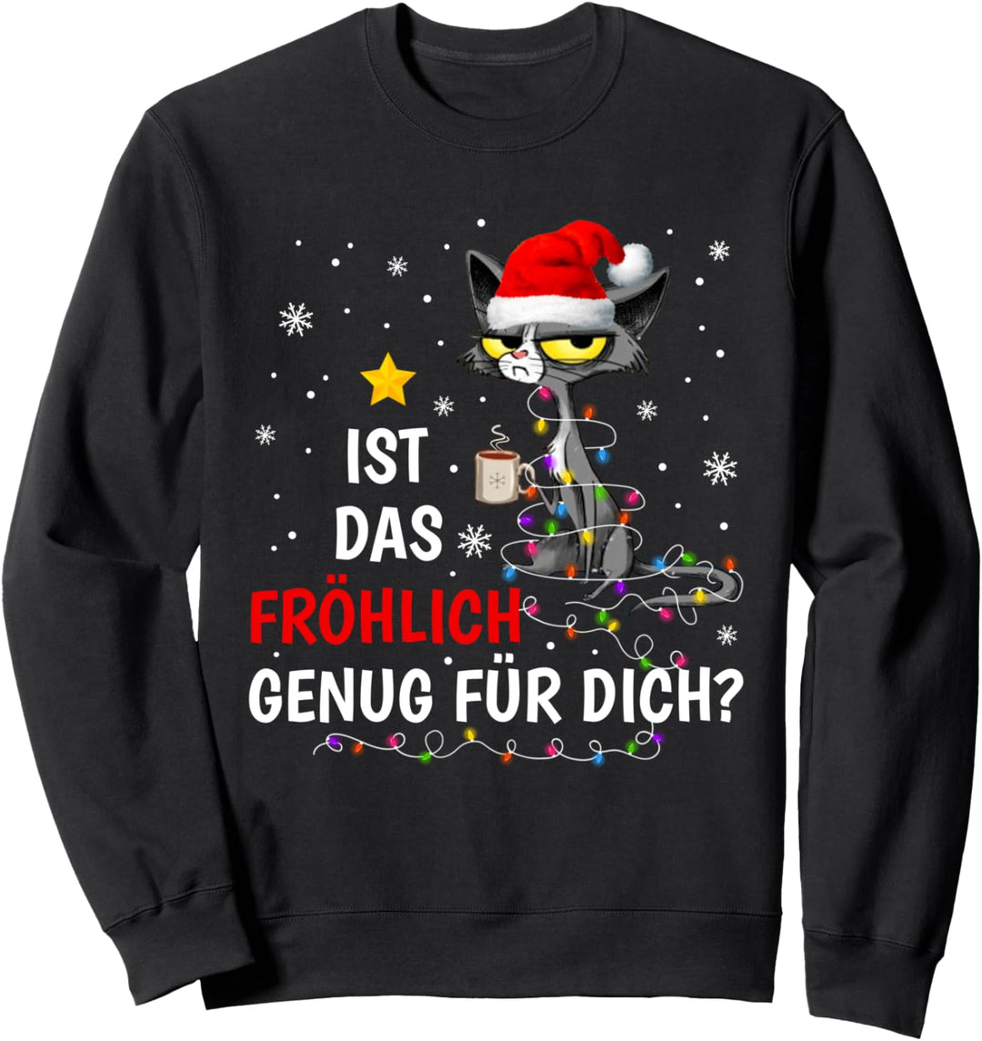 Weihnachtsoutfit Katze Weihnachten Spruch Party Weihnachts Sweatshirt